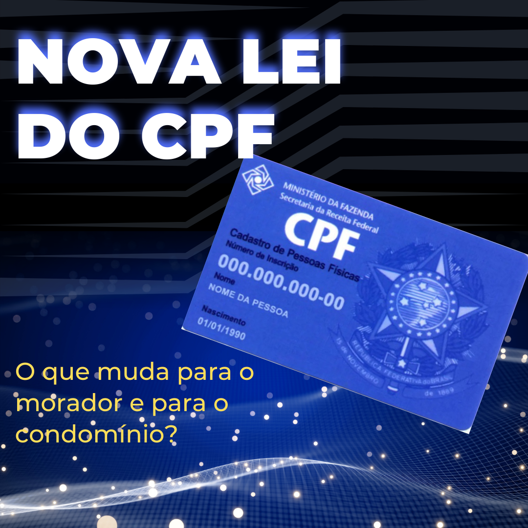 Nova Lei Do Cpf O Que Muda Para O Morador E Para O Condom Nio Hot Sex Picture 1319